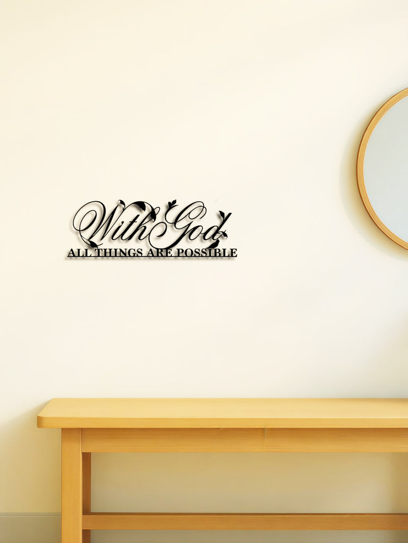 Christian Metal Wall Art with Bible verse 'With God All Things Are Possible' mounted above a wooden console. Minimalist religious decor for USA homes.